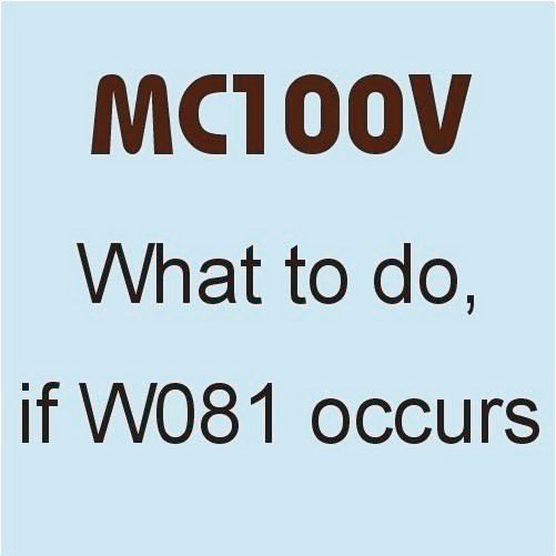 Warnmeldung W81 bei MC100V