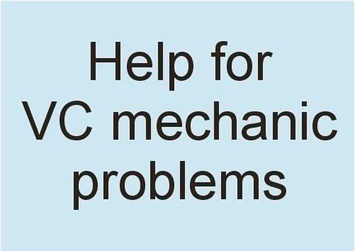 Hilfe für Mechanikproblemen VC Serie