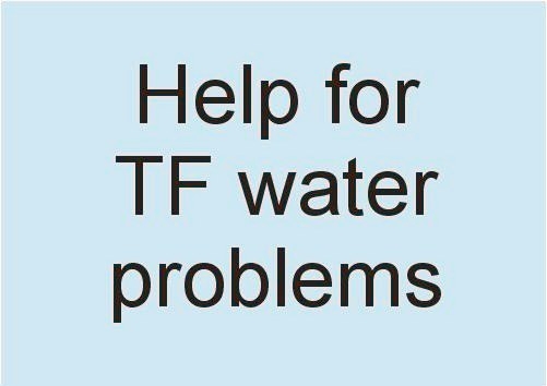 Hilfe für Wasserproblemen TF Serie